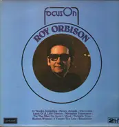 Roy Orbison - Focus On