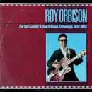 Double LP - Roy Orbison - For The Lonely: A Roy Orbison Anthology, 1956-1965