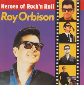 Roy Orbison - Heroes Of Rock'n Roll