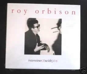 Roy Orbison - Interview CD With Q & A