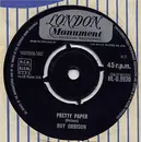 7inch Vinyl Single - Roy Orbison - Pretty Paper /  Summersong