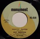 7inch Vinyl Single - Roy Orbison - Pretty Paper