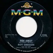 Roy Orbison - Ride Away