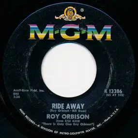 Roy Orbison - Ride Away