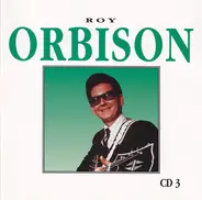 Roy Orbison - Roy Orbison CD3
