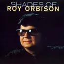 CD - Roy Orbison - Shades Of Roy Orbison