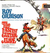 Roy Orbison - Singing Songs From The M.G.M Film "The Fastest Guitar Alive"