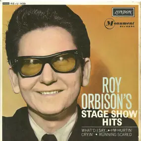 Roy Orbison - Stage Show Hits