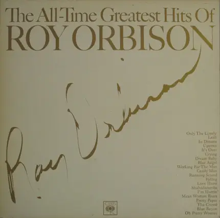 Roy Orbison - The All-time Greatest Hits Of Roy Orbison