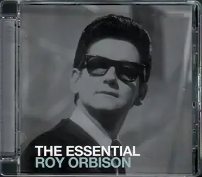 Roy Orbison - The Essential Roy Orbison