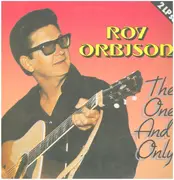 Double LP - Roy Orbison - The One And Only