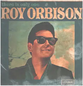 Roy Orbison - There Is Only One