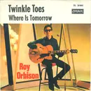 7inch Vinyl Single - Roy Orbison - Twinkle Toes