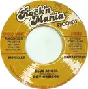 7inch Vinyl Single - Roy Orbison - Working For The Man / Blue Angel