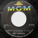 7inch Vinyl Single - Roy Orbison - Breakin' Up Is Breakin' My Heart / Wait
