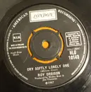 7inch Vinyl Single - Roy Orbison - Cry Softly Lonely One