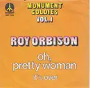 7inch Vinyl Single - Roy Orbison - Oh, Pretty Woman / It's Over