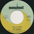 7inch Vinyl Single - Roy Orbison - Pretty Paper - Rockaway Pressing