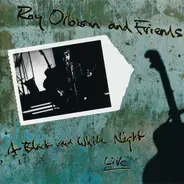Roy Orbison & Friends - A Black And White Night Live