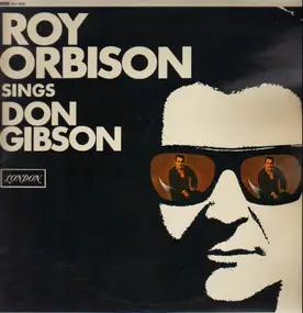 Roy Orbison - Sings Don Gibson