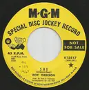 7inch Vinyl Single - Roy Orbison - She