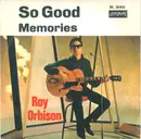 7inch Vinyl Single - Roy Orbison - So Good
