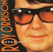 CD - Roy Orbison - Super Hits