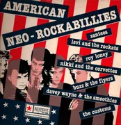 LP - Roy Loney a.o. - American Neo-Rockabillies