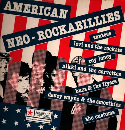Roy Loney a.o. - American Neo-Rockabillies