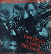Roy Loney & The Phantom Movers - Contents Under Pressure
