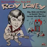 LP - Roy Loney - Rock And Roll Dance Party With... Roy Loney