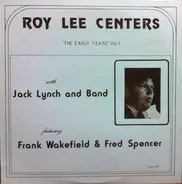 Roy Lee Centers With Jack Lynch Featuring Frank Wakefield & Fred Spencer - The Early Years Vol.1