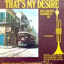 LP - Roy Liberto's Bourbon St. Six - That's My Desire