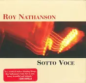 Roy Nathanson - Sotto Voce