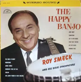 Roy Smeck - The Happy Banjo
