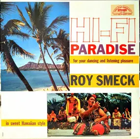 Roy Smeck - Hi-Fi Paradise