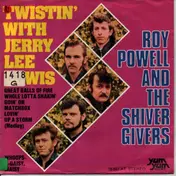 Roy Powell - Twistin' With Jerry Lee Lewis / Whoops-A Daisy, Maisy