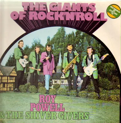 Roy Powell & The Shiver Givers - The Giants Of Rock'n Roll