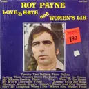 LP - Roy Payne - Love & Hate And Women's Lib