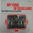 LP - Roy Pellett And His Jazzband - My Kind Of Dixieland