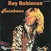 7inch Vinyl Single - Roy Robinson - Rainbows