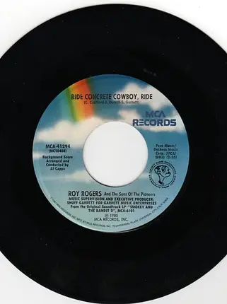 Roy Rogers And The Sons Of The Pioneers - Ride Concrete Cowboy, Ride
