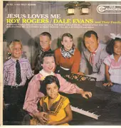 LP - Roy Rogers And Dale Evans - Jesus Loves Me
