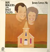 LP - Roy Rogers & Dale Evans - Jesus Loves Me