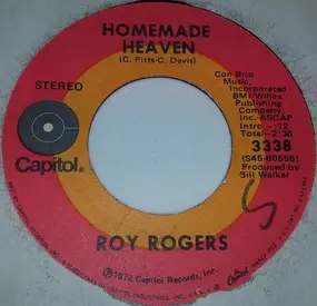 Roy Rogers - Homemade Heaven/Love Rides A Big White Horse