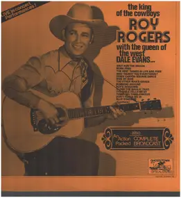 Roy Rogers - The King Of Cowboys