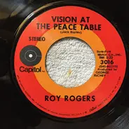 Roy Rogers - Vision At The Peace Table