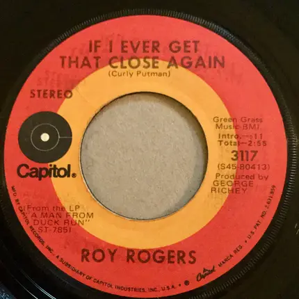 Roy Rogers - Happy Anniversary / If I Ever Get That Close Again