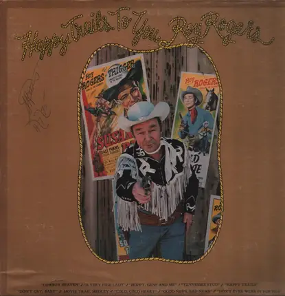 Roy Rogers - Happy Trails To You