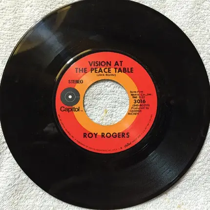 Roy Rogers - Vision At The Peace Table